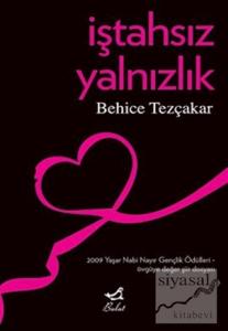 İştahsız Yalnızlık