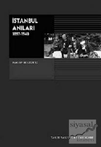 İstanbul Anıları 1897-1940