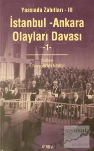 İstanbul - Ankara Olayları Davası Cilt: 1