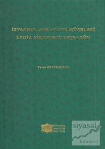 İstanbul Arkeoloji Müzeleri Lydia Sikkeleri Kataloğu (Ciltli)