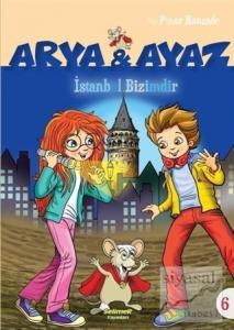 İstanbul Bizimdir - Arya ve Ayaz 6