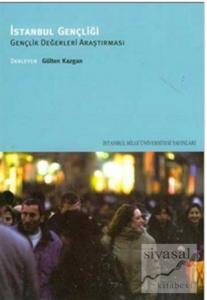 İstanbul Gençliği Gençlik Değerleri Araştırması