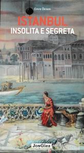 İstanbul İnsolita E Segreta
