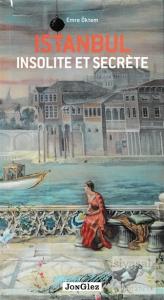 İstanbul Insolite et Secrete