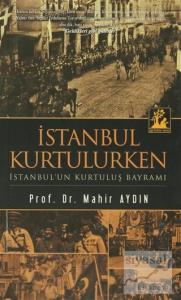 İstanbul Kurtulurken