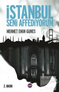 İstanbul Seni Affediyorum