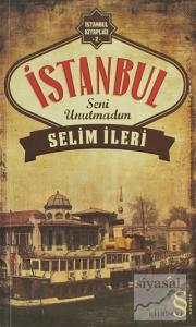 İstanbul Seni Unutmadım