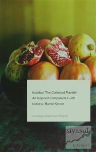 Istanbul: The Collected Traveler