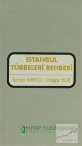 İstanbul Türbeleri Rehberi