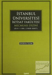İstanbul Üniversitesi İktisat Fakültesi Mecmuası Dizini