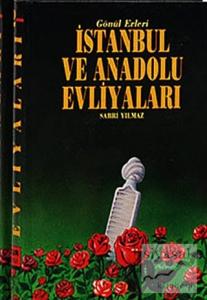 İstanbul ve Anadolu Evliyaları Cilt: 2 (Ciltli)