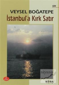 İstanbul'a Kırk Satır