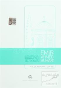 İstanbul'da Buharalı Bir Derviş Emir Ahmed Buhari