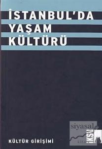 İstanbul'da Yaşam Kültürü