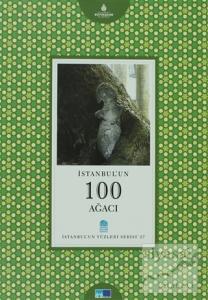 İstanbul'un 100 Ağacı (Ciltli)