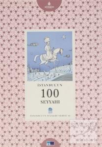 İstanbul'un 100 Seyyahı