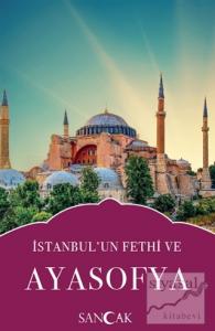 İstanbul'un Fethi ve Ayasofya