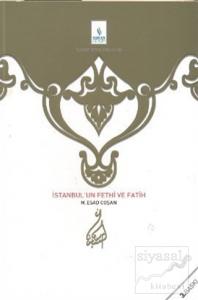 İstanbul'un Fethi ve Fatih (Ciltli)