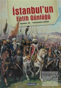 İstanbul'un Fetih Günlüğü (Ciltli)
