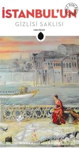 İstanbul'un Gizlisi Saklısı