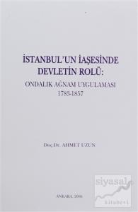 İstanbul'un İaşesinde Devletin Rolü