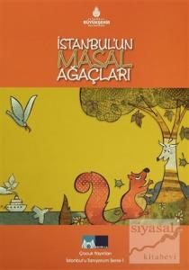 İstanbul'un Masal Ağaçları