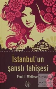 İstanbul'un Şanslı Fahişesi