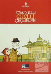 İstanbul'un Süslü Çeşmeleri