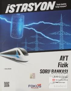 İstasyon AYT Fizik Soru Bankası