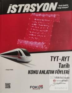 İstasyon TYT-AYT Tarih Konu Anlatım Föyleri