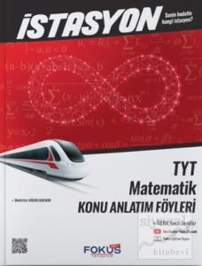 İstasyon TYT Matematik Konu Anlatım Föyleri