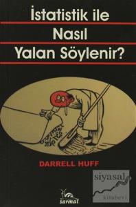 İstatistik ile Nasıl Yalan Söylenir?
