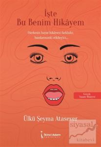 İşte Bu Benim Hikayem