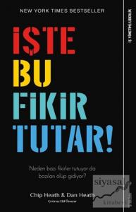 İşte Bu Fikir Tutar!