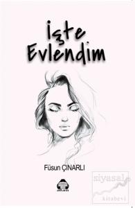 İşte Evlendim