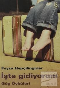 İşte Gidiyorum