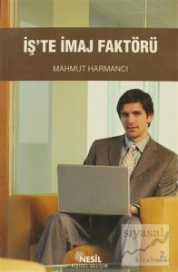 İş'te İmaj Faktörü