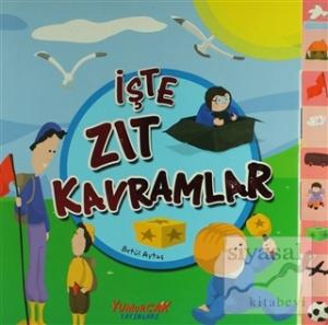 İşte Zıt Kavramlar