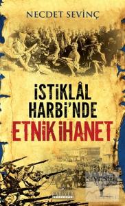 İstiklal Harbi'nde Etnik İhanet
