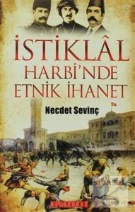 İstiklal Harbi'nde Etnik İhanet