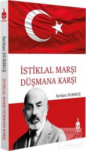 İstiklal Marşı Düşmana Karşı