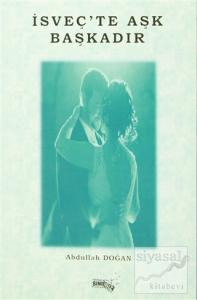 İsveç'te Aşk Başkadır