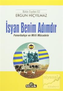 İsyan Benim Adımdır