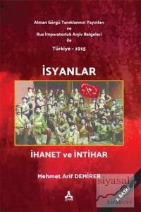 İsyanlar İhanet ve İntihar