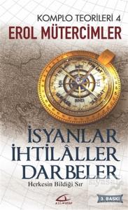 İsyanlar-İhtilaller-Darbeler