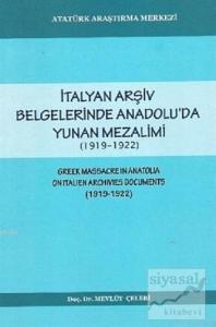 İtalyan Arşiv Belgelerinde Anadou'da Yunan Mezalimi