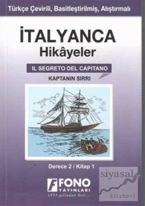 İtalyanca Hikayeler - Kaptanın Sırrı (Derece 2)