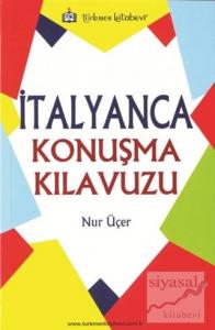 İtalyanca Konuşma Kılavuzu