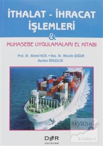İthalat - İhracat İşlemleri