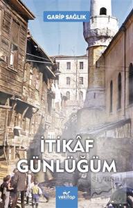 İtikaf Günlüğüm